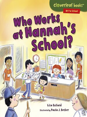 cover image of Who Works at Hannah's School?